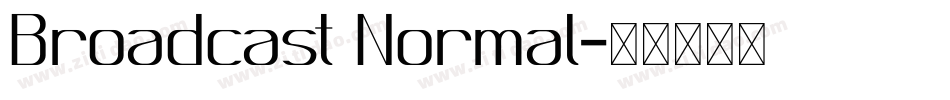 Broadcast Normal字体转换